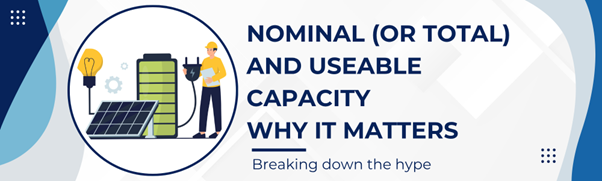 Read more about the article SOLAR BATTERY, NOMINAL AND USABLE kWh CAPACITY. HOW IT EFFECTS YOUR REBATE.